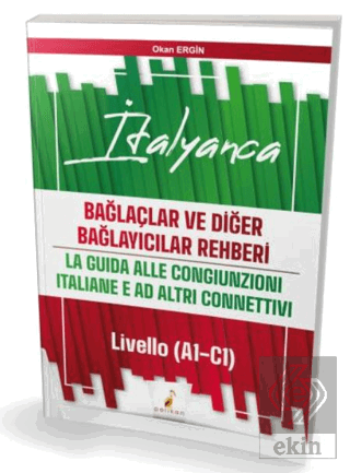 İtalyanca Bağlaçlar ve Diğer Bağlayıcılar Rehberi