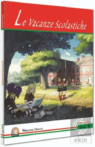 İtalyanca Hikaye Le Vacanze Scolastiche