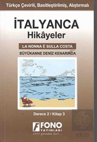 İtalyanca Hikayeler - Büyükanne Deniz Kenarında (D