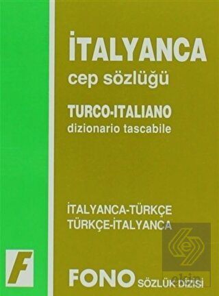 İtalyanca / Türkçe - Türkçe / İtalyanca Cep Sözlüğ
