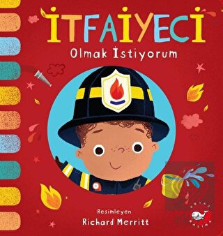 İtfaiyeci Olmak İstiyorum