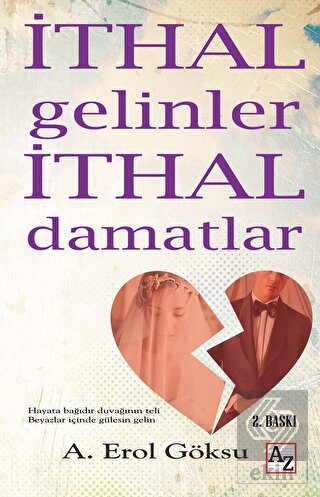 İthal Gelinler İthal Damatlar