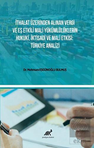 İthalat Üzerinden Alınan Vergi Ve Eş Etkili Mali Y
