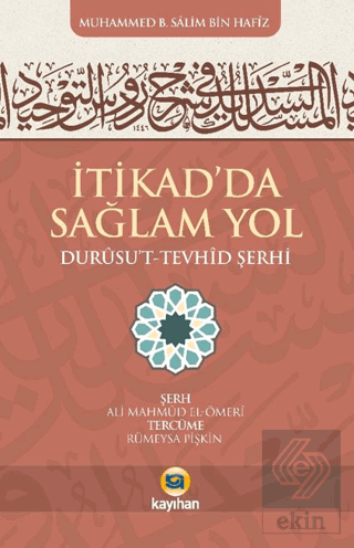 İtikadda Sağlam Yol (Durusut Tevhid Şerhi)