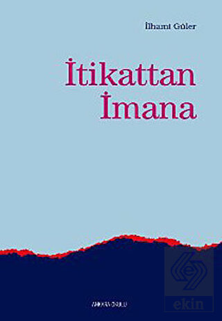 İtikattan İmana