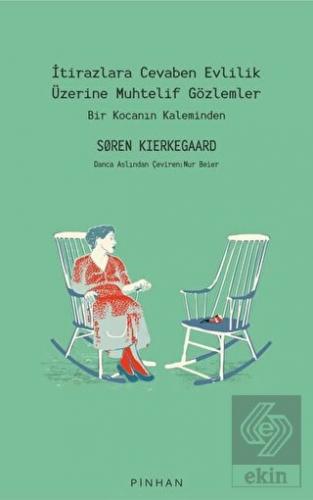 İtirazlara Cevaben Evlilik Üzerine Muhtelif Gözlem