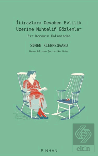 İtirazlara Cevaben Evlilik Üzerine Muhtelif Gözlem