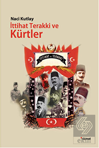 İttihat Terakki ve Kürtler