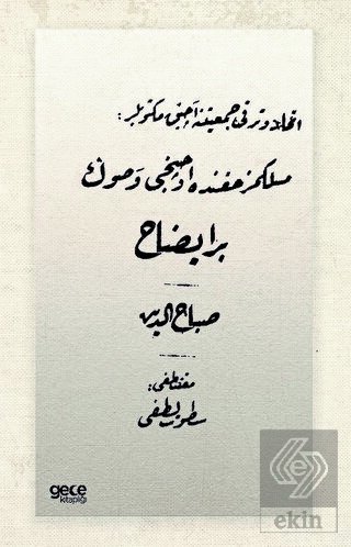 İttihat ve Terakkiye Açık Mektuplar (Osmanlıca)
