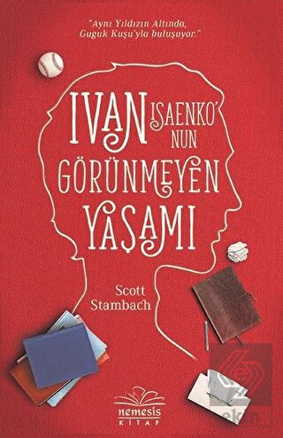 Ivan Isaenko\'nun Görünmeyen Yaşamı