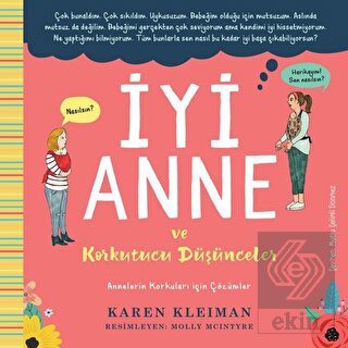 İyi Anne ve Korkutucu Düşünceler