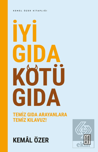 İyi Gıda Kötü Gıda