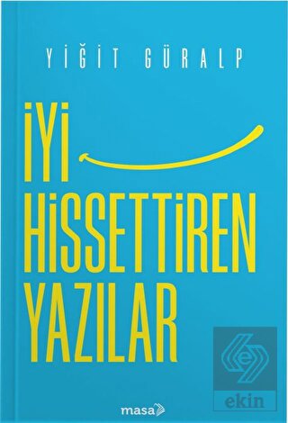 İyi Hissettiren Yazılar