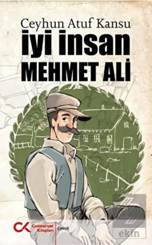 İyi İnsan Mehmet Ali