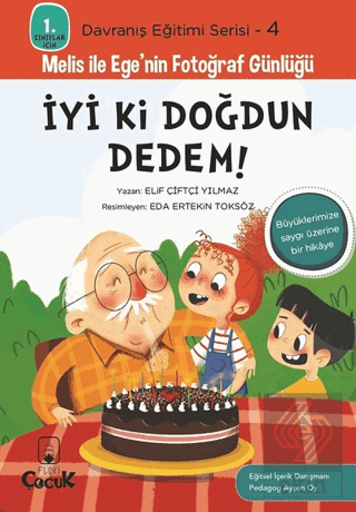 İyi Ki Doğdun Dedem! - 1. Sınıflar İçin Davranış