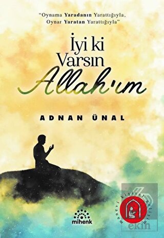 İyi ki Varsın Allah\'ım