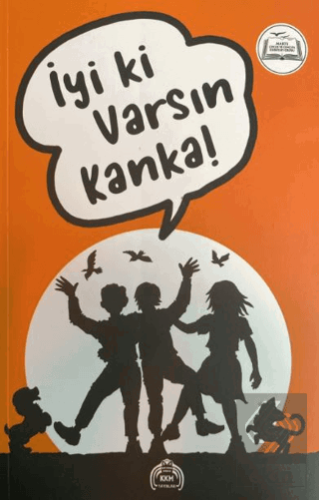 İyi ki Varsın Kanka