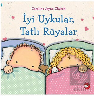 İyi Uykular, Tatlı Rüyalar