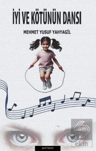 İyi ve Kötünün Dansı