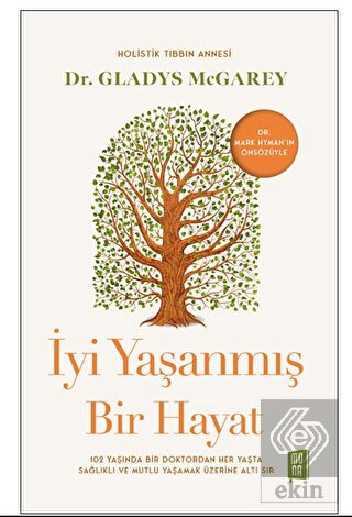 İyi Yaşanmış Bir Hayat