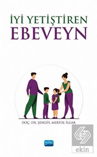 İyi Yetiştiren Ebeveyn