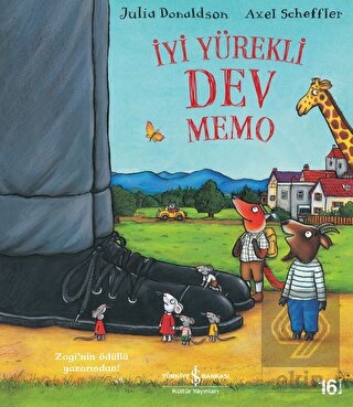 İyi Yürekli Dev Memo