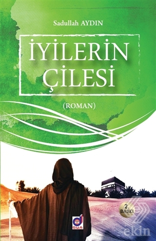 İyilerin Çilesi
