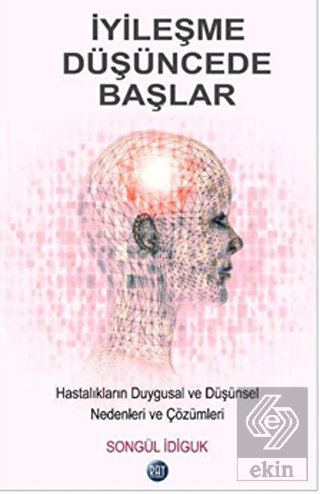 İyileşme Düşüncede Başlar
