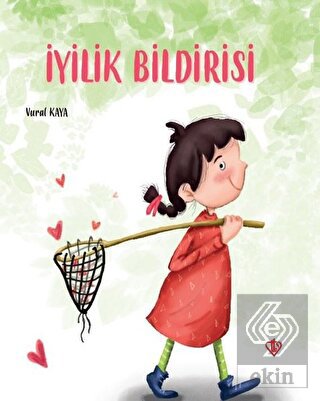 İyilik Bildirisi