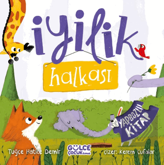 İyilik Halkası (Yapbozlu Kitap)
