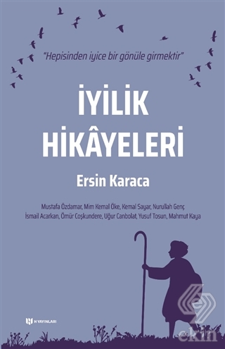 İyilik Hikayeleri