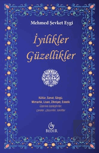 İyilikler Güzellikler