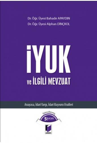 İyuk ve İlgili Mevzuat