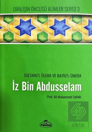 İz bin Abdüsselam - Sultanu\'l Ulema Ve Bayiu\'l Üme