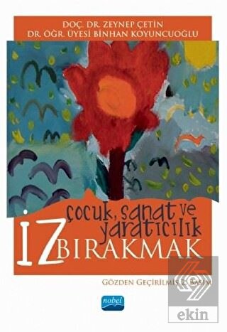 İz Bırakmak: Çocuk Sanat ve Yaratıcılık