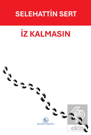 İz Kalmasın