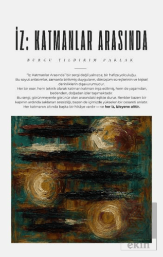 İz: Katmanlar Arasında