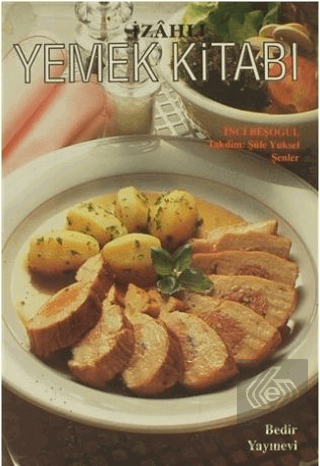 İzahlı Yemek Kitabı