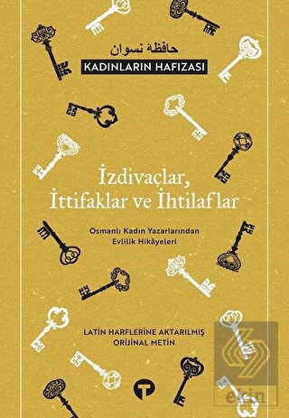 İzdivaçlar, İttifaklar ve İhtilaflar - Kadınların