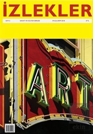İzlekler Sanat ve Kültür Dergisi Sayı: 2 Eylül - E