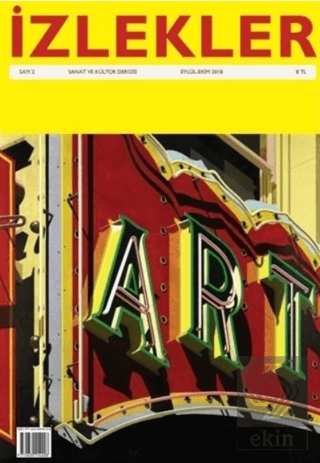İzlekler Sanat ve Kültür Dergisi Sayı: 2 Eylül - E