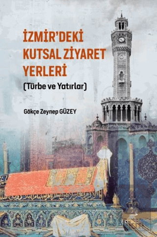 İzmir'deki Kutsal Ziyaret Yerleri