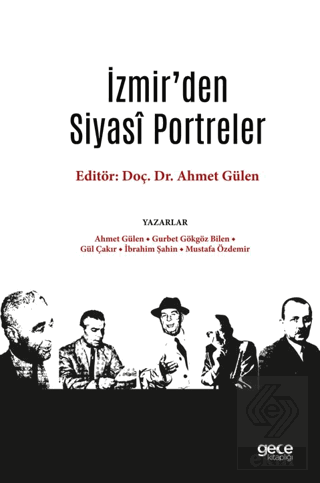 İzmir'den Siyasi Portreler