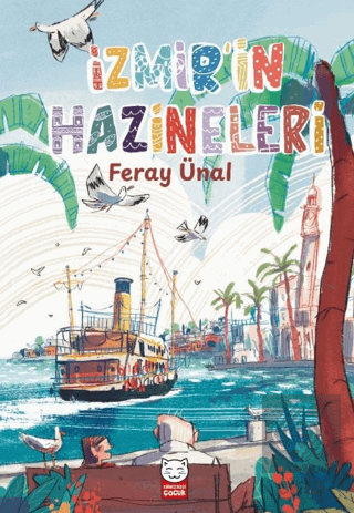 İzmir'in Hazineleri Feray Ünal Kırmızı Kedi Çocuk Satın Al - ekinkitap