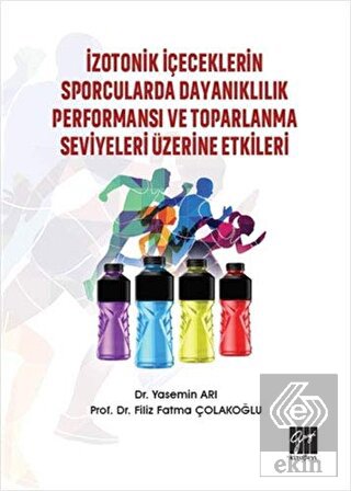 İzotonik İçeceklerin Sporcularda Dayanıklılık Perf