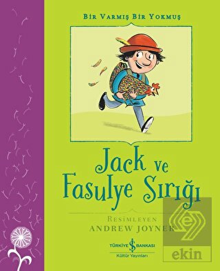 Jack ve Fasulye Sırığı - Bir Varmış Bir Yokmuş