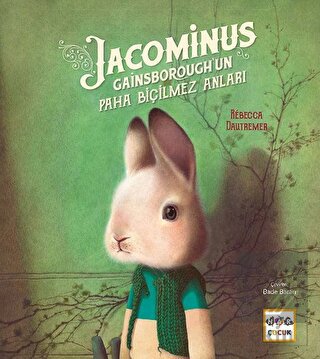 Jacominus Gainsborough'unPaha Biçilmez Anları