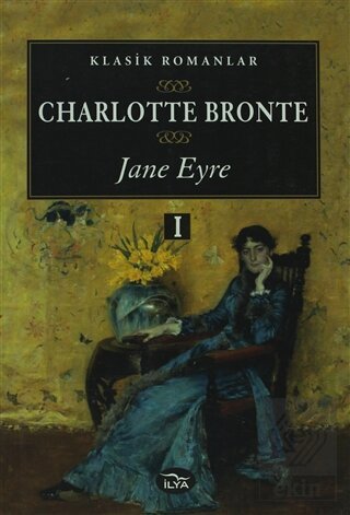 Jane Eyre 1. Cilt