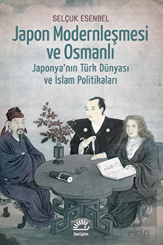 Japon Modernleşmesi ve Osmanlı