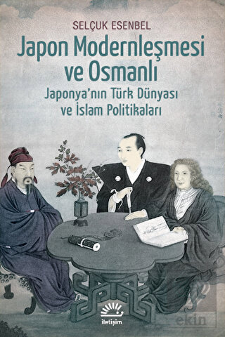 Japon Modernleşmesi ve Osmanlı